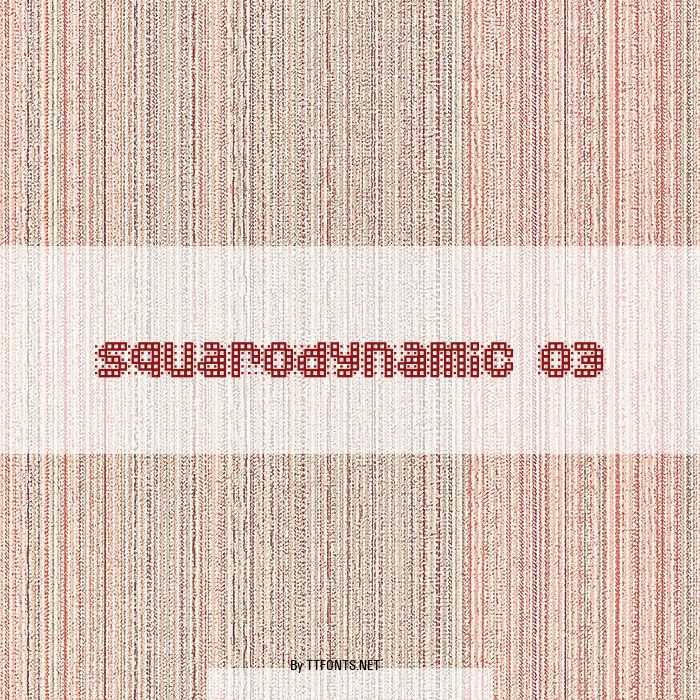Squarodynamic 03 example
